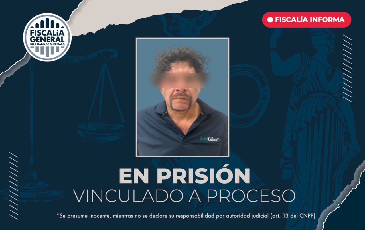 Vinculan a proceso a hombre por robo a casa habitación en San Juan del Río.